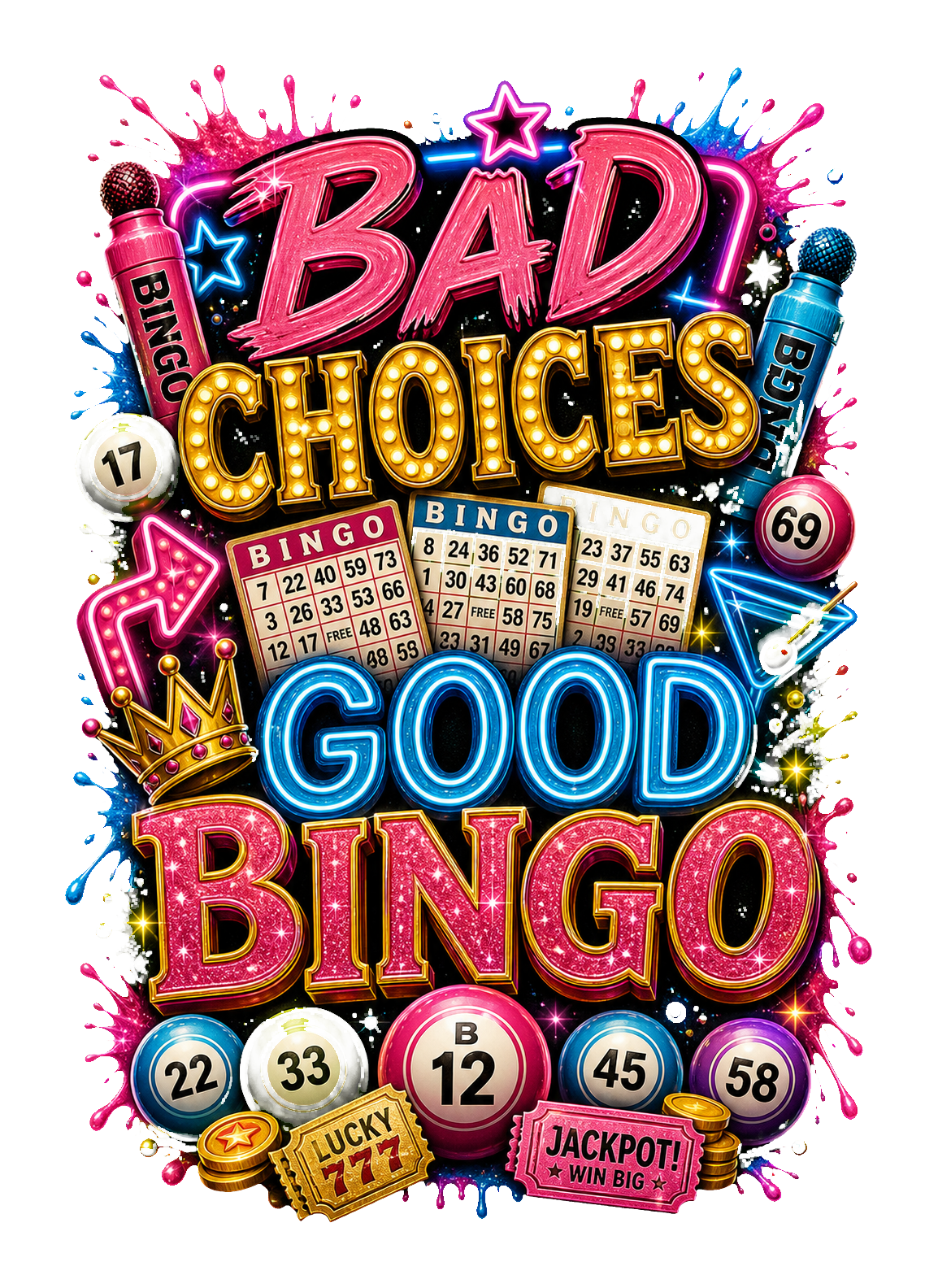 Bad Choices, Good Bingo PNG design