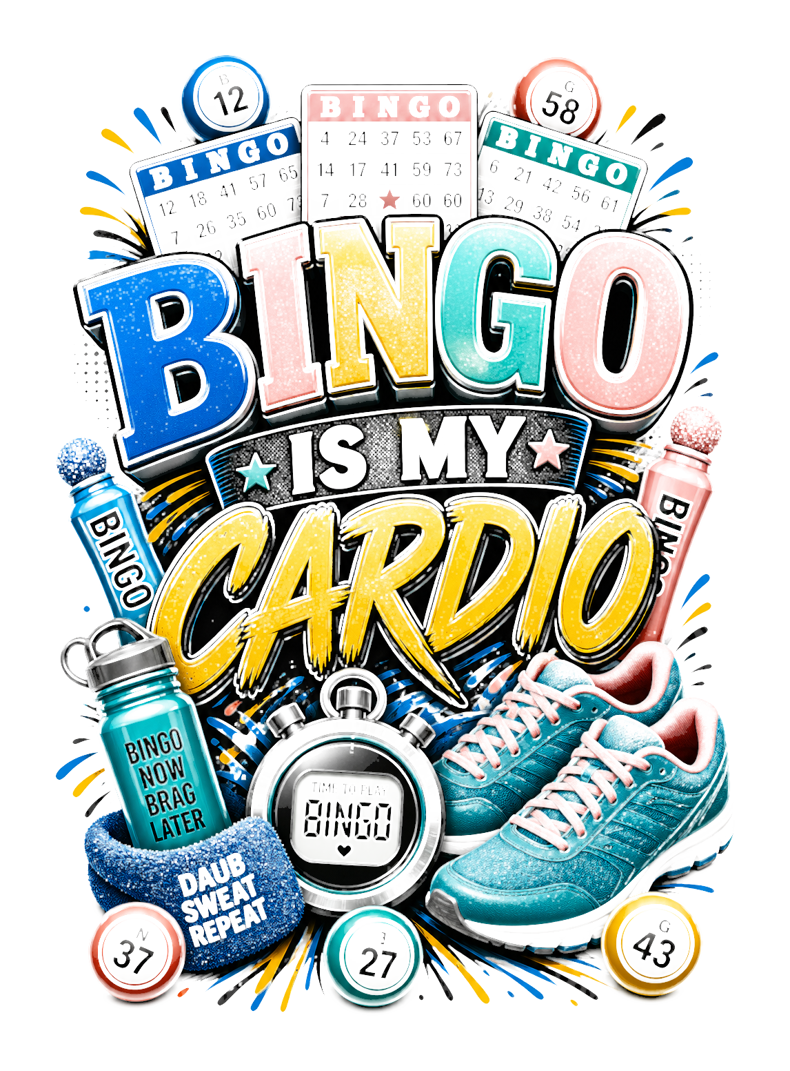 Bingo Is My Cardio PNG design